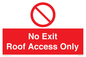 PA10068: No Exit Roof Access Only