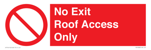 PA10068: No Exit Roof Access Only