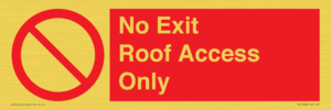 PA10068: No Exit Roof Access Only
