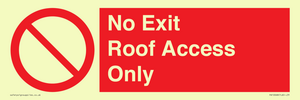 PA10068: No Exit Roof Access Only