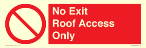PA10068: No Exit Roof Access Only