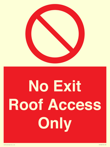 PA10068: No Exit Roof Access Only