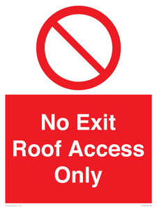PA10068: No Exit Roof Access Only