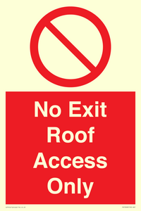 PA10068: No Exit Roof Access Only