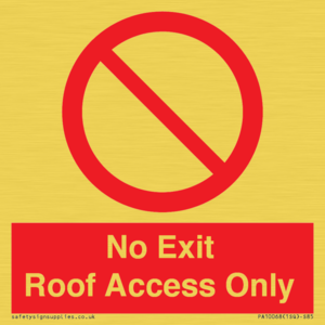 PA10068: No Exit Roof Access Only
