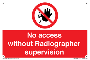 PA10641: No access without Radiographer supervision