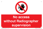 PA10641: No access without Radiographer supervision