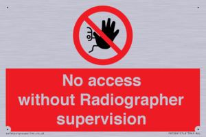 PA10641: No access without Radiographer supervision
