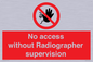 PA10641: No access without Radiographer supervision