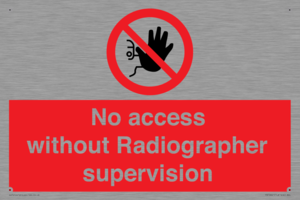 PA10641: No access without Radiographer supervision