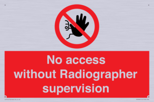 PA10641: No access without Radiographer supervision
