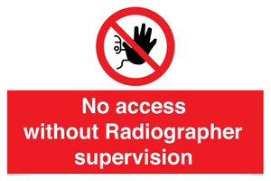 PA10641: No access without Radiographer supervision