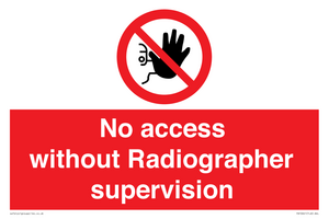 PA10641: No access without Radiographer supervision
