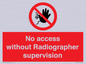 PA10641: No access without Radiographer supervision