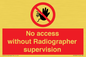 PA10641: No access without Radiographer supervision