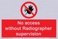 PA10641: No access without Radiographer supervision