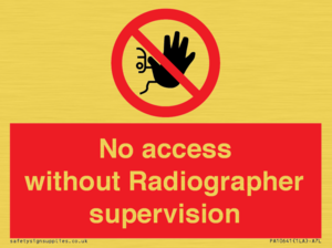 PA10641: No access without Radiographer supervision