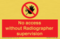 PA10641: No access without Radiographer supervision