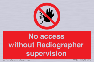 PA10641: No access without Radiographer supervision