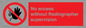 PA10641: No access without Radiographer supervision