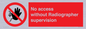 PA10641: No access without Radiographer supervision