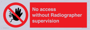 PA10641: No access without Radiographer supervision