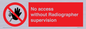 PA10641: No access without Radiographer supervision
