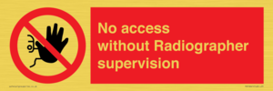 PA10641: No access without Radiographer supervision