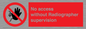 PA10641: No access without Radiographer supervision