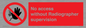 PA10641: No access without Radiographer supervision