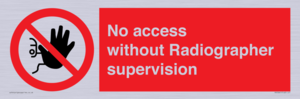 PA10641: No access without Radiographer supervision