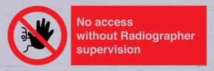 PA10641: No access without Radiographer supervision