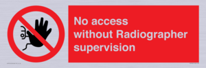 PA10641: No access without Radiographer supervision