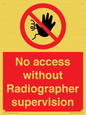 PA10641: No access without Radiographer supervision