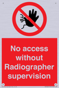 PA10641: No access without Radiographer supervision