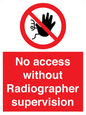 PA10641: No access without Radiographer supervision