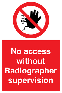PA10641: No access without Radiographer supervision