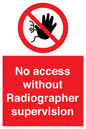 PA10641: No access without Radiographer supervision