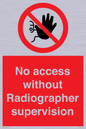 PA10641: No access without Radiographer supervision