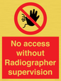 PA10641: No access without Radiographer supervision