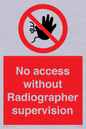 PA10641: No access without Radiographer supervision