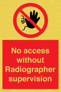 PA10641: No access without Radiographer supervision