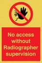 PA10641: No access without Radiographer supervision