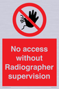PA10641: No access without Radiographer supervision