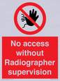 PA10641: No access without Radiographer supervision