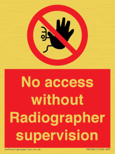PA10641: No access without Radiographer supervision
