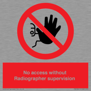 PA10641: No access without Radiographer supervision