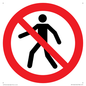 PA11244: P004 Prohibition: No thoroughfare
