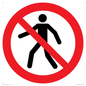 PA11244: P004 Prohibition: No thoroughfare