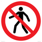 PA11244: P004 Prohibition: No thoroughfare